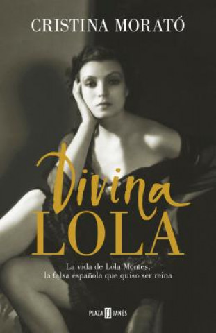 Divina Lola / Divine Lola