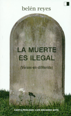 La muerte es ilegal