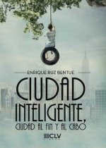 Ciudad inteligente, ciudad al fin y al cabo