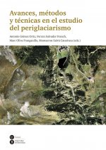 AVANCES MÉTODOS Y TÉCNICAS EN EL ESTUDIO DEL PERIGLACIARISMO