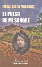 El pulso de mi sangre
