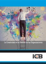 La Creatividad en la Gestión de las Organizaciones