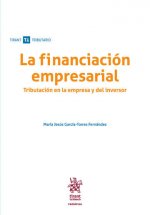 La Financiación Empresarial: Tributación en la Empresa y del Inversor