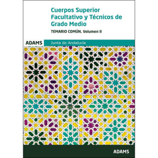 Temario común II Cuerpos Superior Facultativo y de Técnicos de Grado Medio de la Junta de Andalucía
