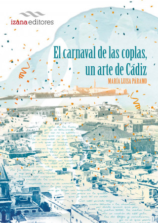 El carnaval de las coplas, un arte de Cádiz