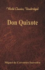 Don Quixote (World Classics, Unabridged)