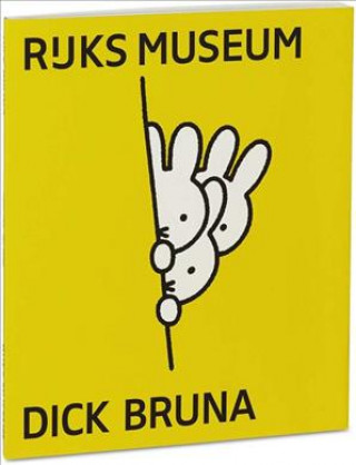 Dick Bruna: See More