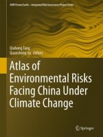 Atlas of Environmental Risks Facing China Under Climate Change