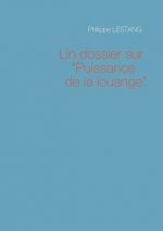 dossier sur Puissance de la louange