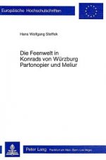 Die Feenwelt in Konrad von Wuerzburgs Â«Partonopier und MeliurÂ»