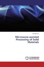 Microwave-assisted Processing of Solid Materials