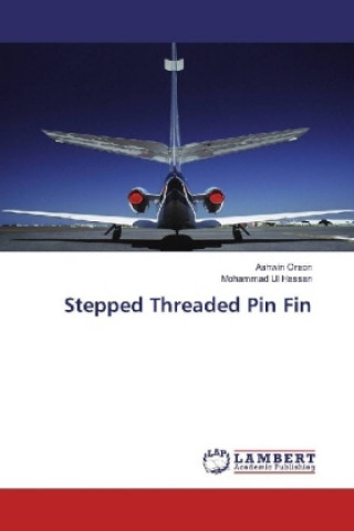 Stepped Threaded Pin Fin
