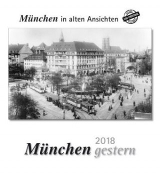 München gestern 2018. Kalender