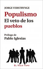 Populismo: El veto de los pueblos