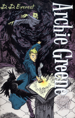 Archie Greene and the Raven's Spell (D. D. Everest)(Brožovaná)
