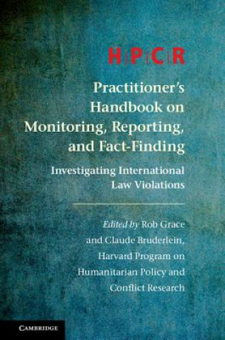 HPCR Practitioner's Handbook on Monitoring, Reporting, and Fact-Finding