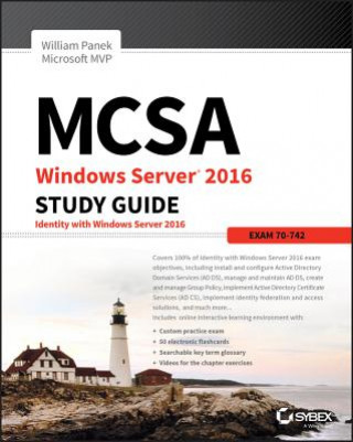 MCSA Windows Server 2016 Study Guide - Exam 70-742