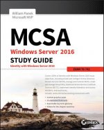 MCSA Windows Server 2016 Study Guide - Exam 70-742