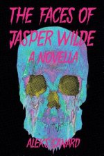 Faces of Jasper Wilde