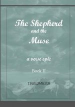 Shepherd and the Muse - Book II