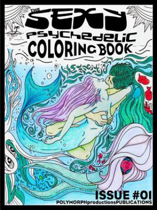 Sexy Psychedelic Coloring Book
