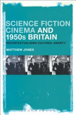 Science Fiction Cinema and 1950s Britain