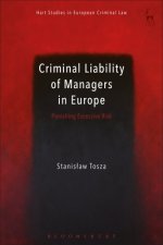 Criminal Liability of Managers in Europe