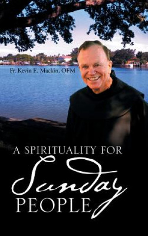 Spirituality for Sunday People