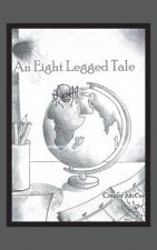 8 Legged Tale