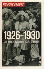 Headline Britons 1926-1930
