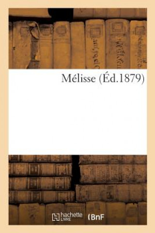 Melisse