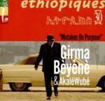 Ethiopiques 30 ? Mistakes on Purpose