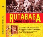 Rutabaga - Chansons de 1939