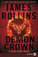 The Demon Crown: A SIGMA Force Novel