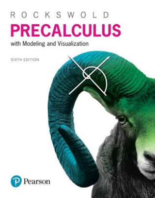 PRECALCULUS W/MODELING & VISUA