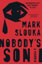 Nobody`s Son - A Memoir