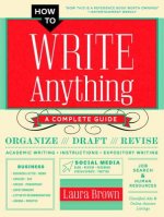 How to Write Anything - A Complete Guide