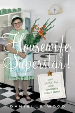 HOUSEWIFE SUPERSTAR