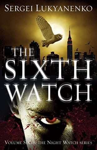 Sixth Watch