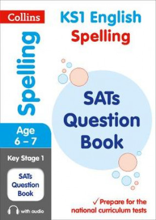 KS1 Spelling SATs Practice Question Book