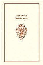 Bruce by John Barbour vols II and III