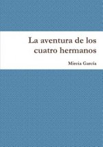 Aventura De Los Cuatro Hermanos