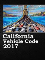 California Vehicle Code 2017