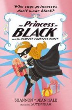 Princess in Black and the Perfect Princess Party