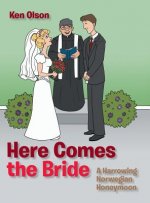 Here Comes the Bride