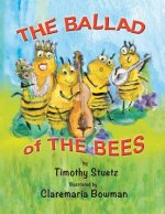 Ballad of the Bees