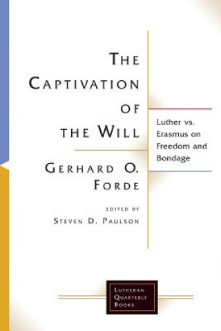 Captivation of the Will