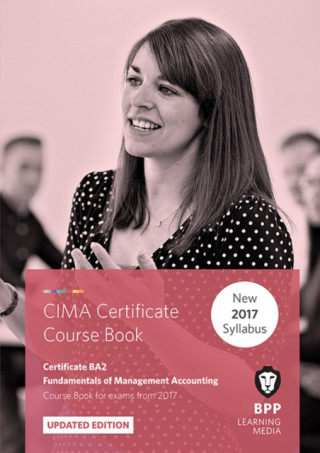 CIMA Ba2 Fundamentals of Management Accounting : Coursebook