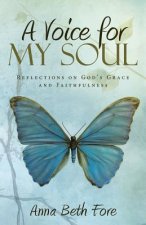 Voice for My Soul