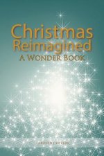 Christmas Reimagined